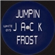 Jumpin Jack Frost - Jumpin Jack Frost